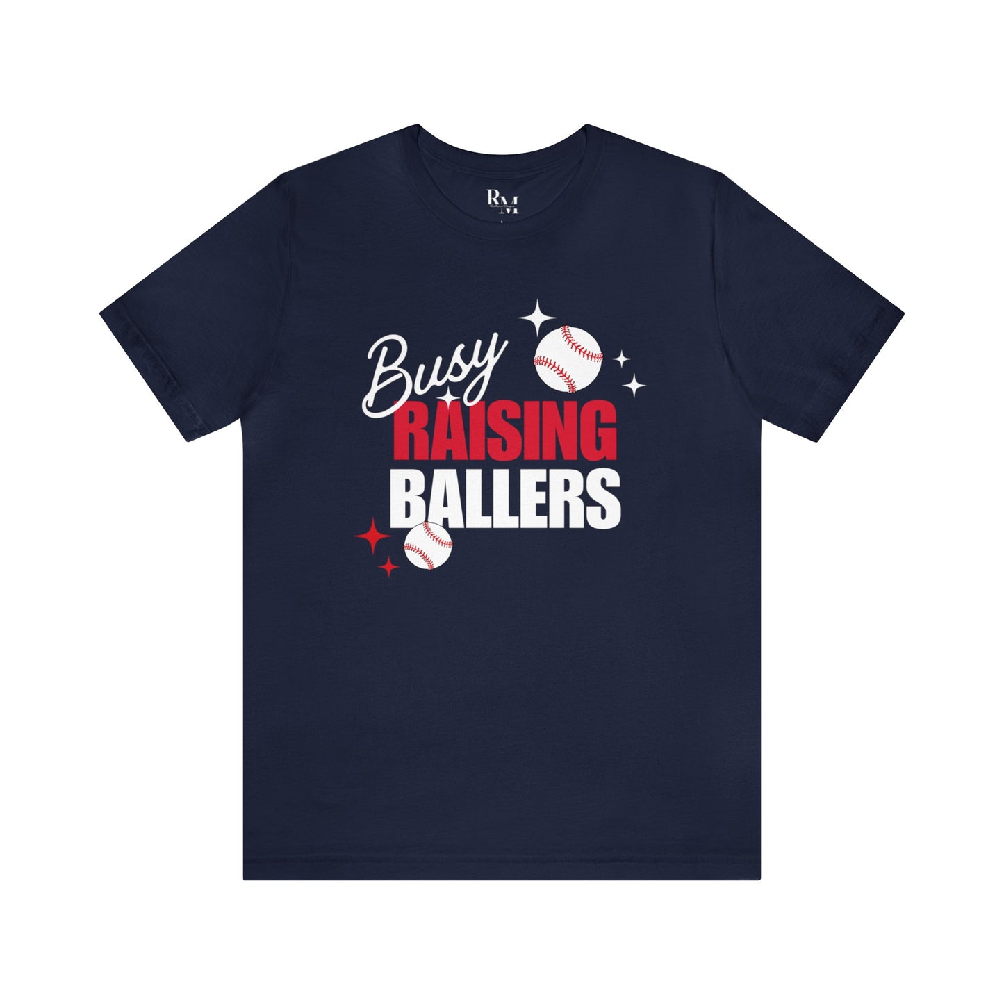 Busy Raising Ballers Tank, Tee, or Hoodie
